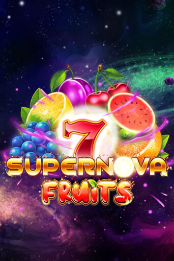 Бесплатная версия игры 7 Supernova Fruits | VAVADA KZ 