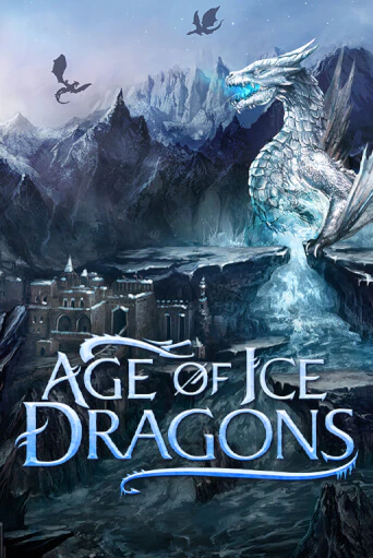 Бесплатная версия игры Age of Ice Dragons | VAVADA KZ 