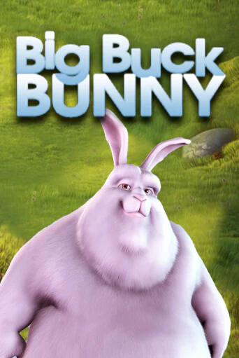Бесплатная версия игры Big Buck Bunny | VAVADA KZ 