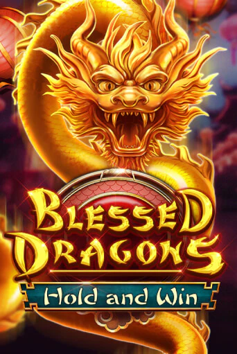 Бесплатная версия игры Blessed Dragons Hold and Win | VAVADA KZ 