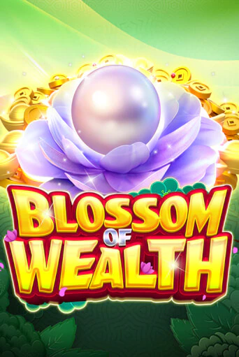 Бесплатная версия игры Blossom Of Wealth | VAVADA KZ 