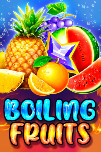 Бесплатная версия игры Boiling Fruits | VAVADA KZ 