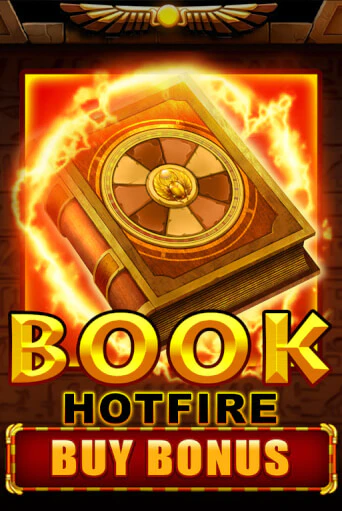 Бесплатная версия игры Book Hotfire Buy Bonus | VAVADA KZ 