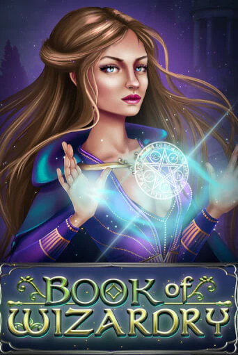 Бесплатная версия игры Book Of Wizardry | VAVADA KZ 