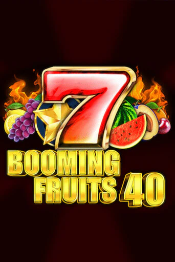 Бесплатная версия игры Booming Fruits 40 | VAVADA KZ 