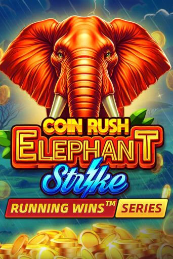 Бесплатная версия игры Coin Rush: Elephant Strike | VAVADA KZ 
