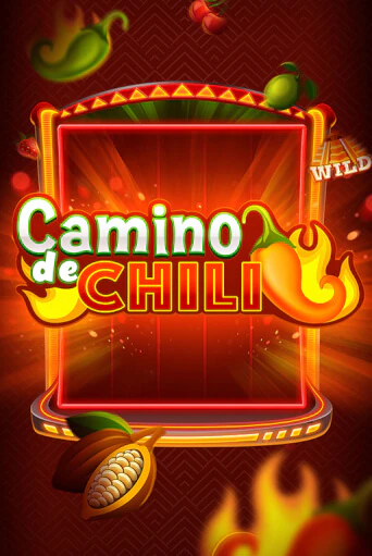 Бесплатная версия игры Camino de Chili | VAVADA KZ 