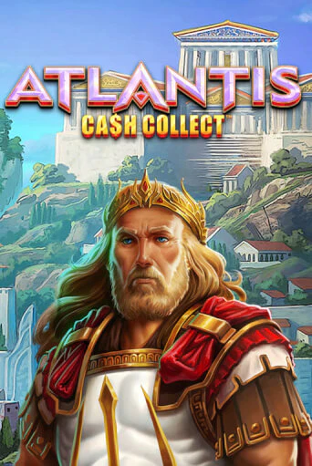 Бесплатная версия игры Cash Collect: Atlantis | VAVADA KZ 