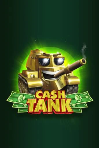 Бесплатная версия игры Cash Tank | VAVADA KZ 