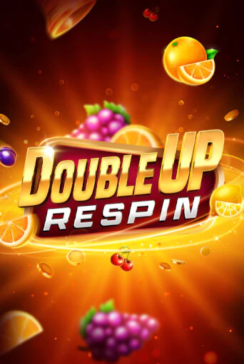 Бесплатная версия игры Double Up Respin | VAVADA KZ 