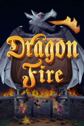 Бесплатная версия игры Dragon fire | VAVADA KZ 