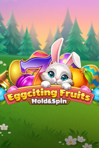 Бесплатная версия игры Eggciting Fruits - Hold&Spin | VAVADA KZ 