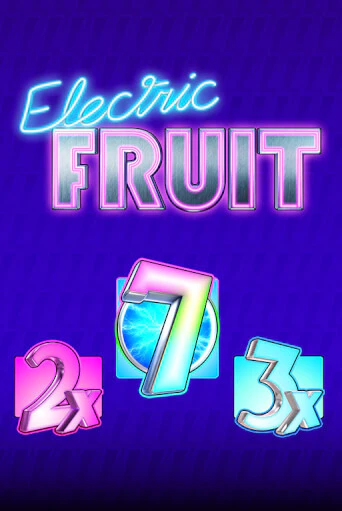 Бесплатная версия игры Electric Fruit | VAVADA KZ 