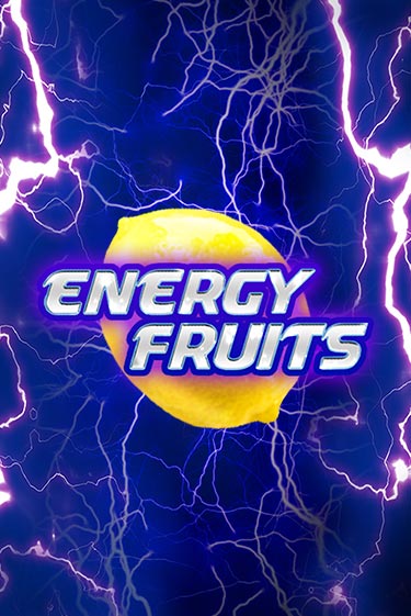 Бесплатная версия игры Energy Fruits | VAVADA KZ 
