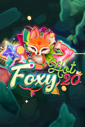 Бесплатная версия игры Foxy Hot 20 | VAVADA KZ 