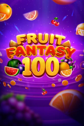 Бесплатная версия игры Fruit Fantasy 100 | VAVADA KZ 