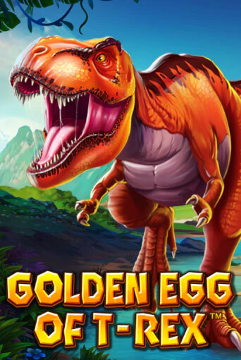 Бесплатная версия игры Golden Egg Of T-REX | VAVADA KZ 