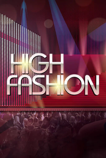 Бесплатная версия игры High Fashion | VAVADA KZ 