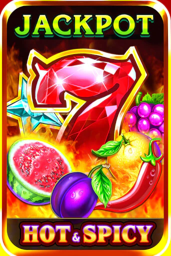 Бесплатная версия игры Hot and Spicy Jackpot | VAVADA KZ 