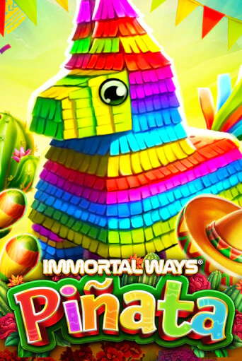 Бесплатная версия игры Immortal Ways Piñata | VAVADA KZ 