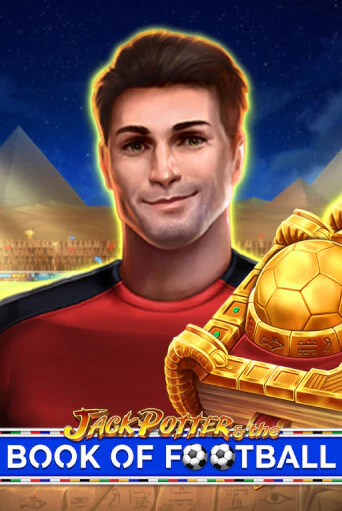 Бесплатная версия игры Jack Potter and The Book of Football | VAVADA KZ 
