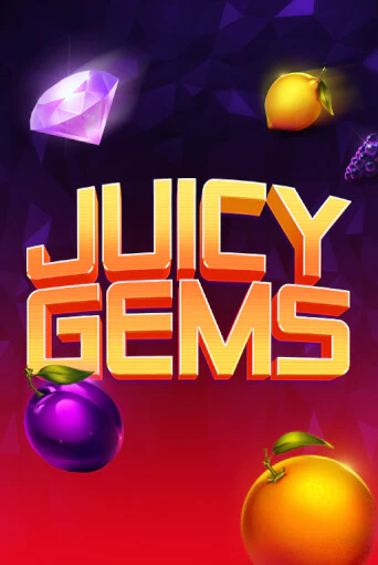 Бесплатная версия игры Juicy Gems | VAVADA KZ 