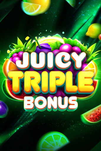 Бесплатная версия игры Juicy Triple Bonus | VAVADA KZ 