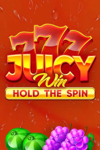 Бесплатная версия игры Juicy Win: Hold The Spin | VAVADA KZ 