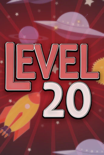 Бесплатная версия игры Level 20 | VAVADA KZ 