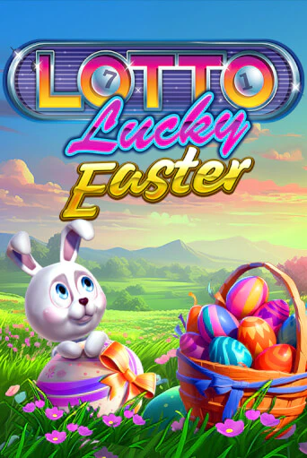 Бесплатная версия игры Lotto Lucky Easter | VAVADA KZ 
