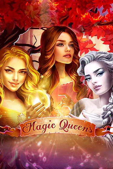 Бесплатная версия игры Magic Queens | VAVADA KZ 