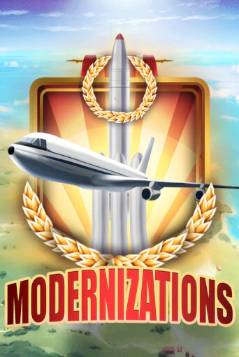Бесплатная версия игры Modernizations | VAVADA KZ 