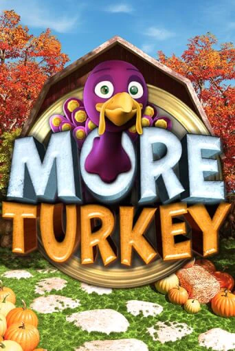 Бесплатная версия игры More Turkey | VAVADA KZ 