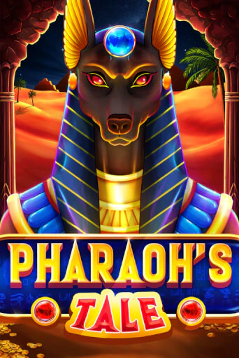 Бесплатная версия игры Pharaoh's Tale | VAVADA KZ 