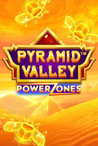 Бесплатная версия игры Pyramid Valley: Power Zones | VAVADA KZ 
