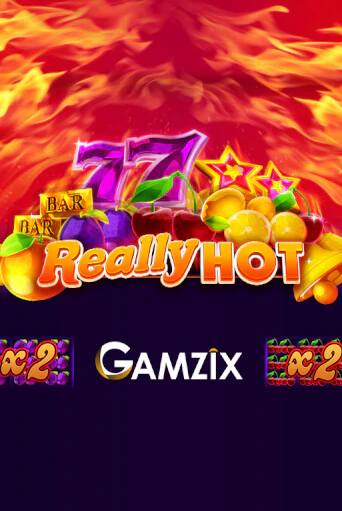 Бесплатная версия игры Really Hot | VAVADA KZ 