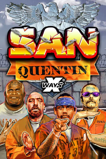 Бесплатная версия игры San Quentin xWays | VAVADA KZ 