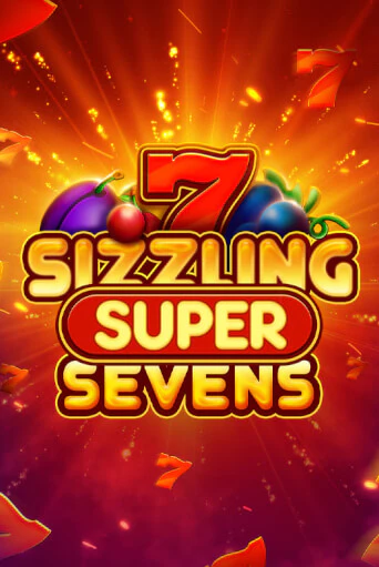 Бесплатная версия игры Sizzling Super Sevens | VAVADA KZ 