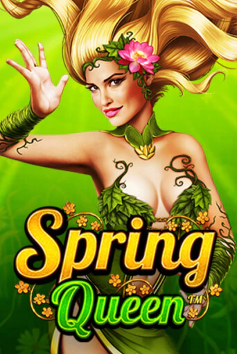 Бесплатная версия игры Spring Queen | VAVADA KZ 