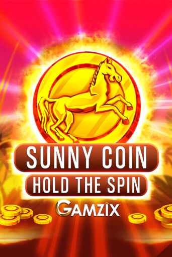 Бесплатная версия игры Sunny Coin: Hold The Spin | VAVADA KZ 