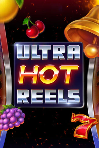 Бесплатная версия игры Ultra Hot Reels | VAVADA KZ 