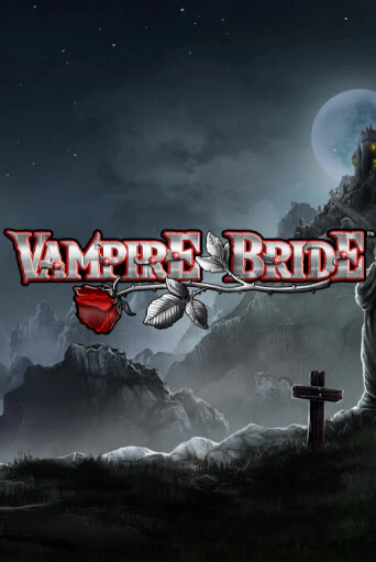 Бесплатная версия игры Vampire Bride | VAVADA KZ 