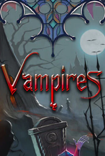 Бесплатная версия игры Vampires | VAVADA KZ 