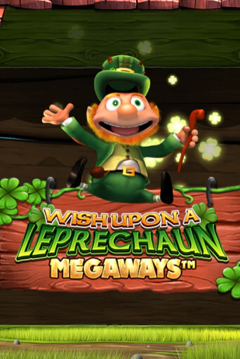 Бесплатная версия игры Wish Upon A Leprechaun Megaways | VAVADA KZ 