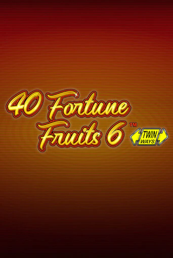 Бесплатная версия игры 40 Fortune Fruits 6 | VAVADA KZ 