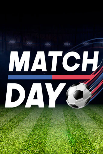 Бесплатная версия игры Match Day | VAVADA KZ 